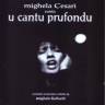 CD Mighela Cesari - U Cantu Prufondu 1