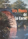 Les ponts de Corse - Jean-Marie Homet