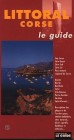 Littoral corse - Le guide